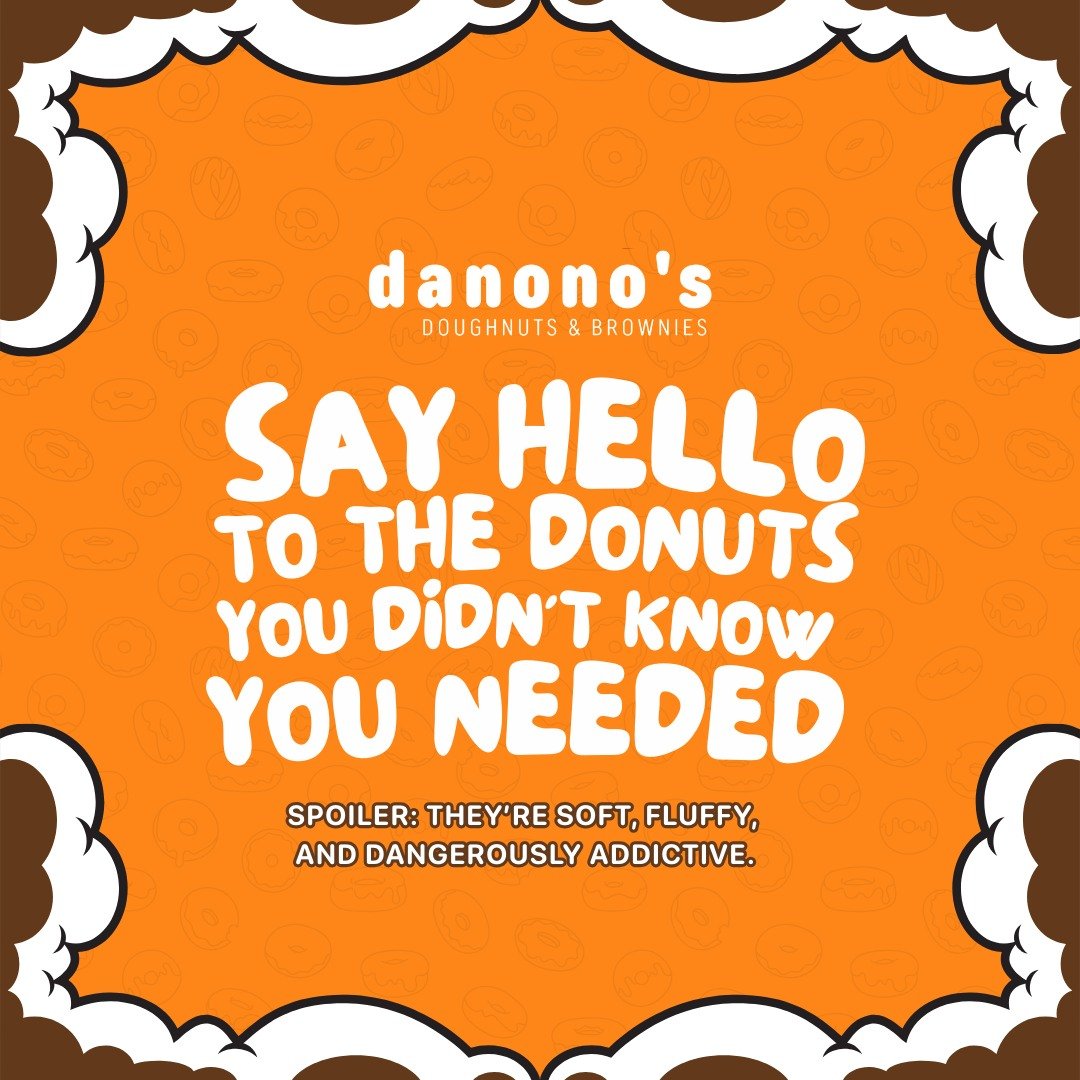 Orange poster text reading Say Hello to the Donuts You Didn't Know You Needed
